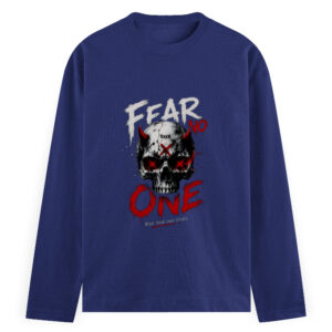 Fear No One | Men's Full Sleeve T-Shirt | EzzX