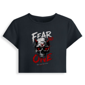 Fear No One | Women's Baby Tee | EzzX